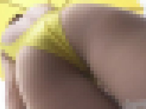 【再販】黄色ハイレグ最後の超ローアングルお尻股間!RQvol.34